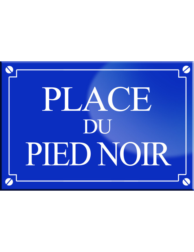 Place du Pied noir - 20x13,2 cm - Sticker/autocollant