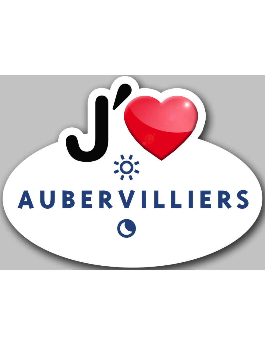 j'aime Aubervilliers - 5x3.7cm - Sticker/autocollant