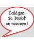 Collègue en vacances (10x9cm) - sticker/autocollant