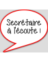 Secrétaire à l'écoute - 10x9cm - sticker/autocollant