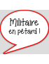 militaire en pétard - 10x9cm - sticker/autocollant