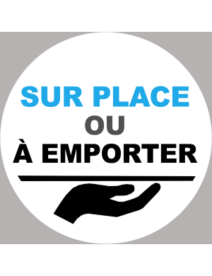 Sur place ou à emporter - 5x5cm - Sticker/autocollant