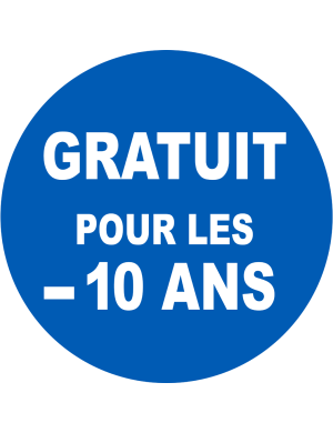 Gratuit pour les moins de 10 ans - 20x20cm - Sticker/autocollant
