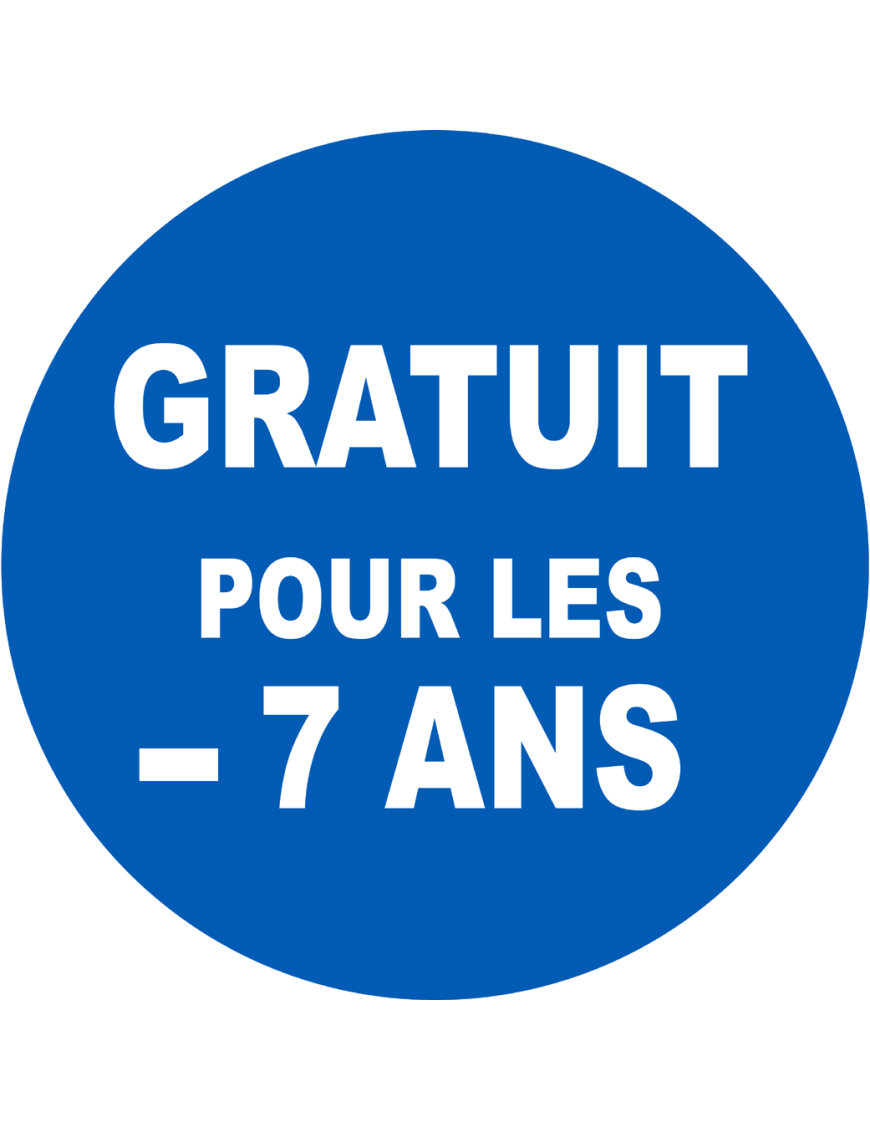 Gratuit pour les moins de 7 ans - 15x15cm - Sticker/autocollant