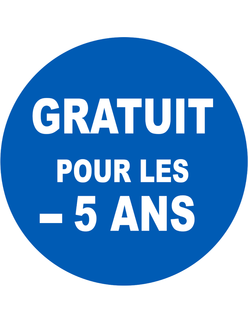 Gratuit pour les moins de 5 ans - 20x20cm - Sticker/autocollant