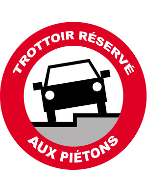 Trottoir réservé aux piétons (15x15cm) - Sticker/autocollant