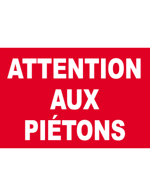 Attention aux piétons (30x20cm) - Sticker/autocollant