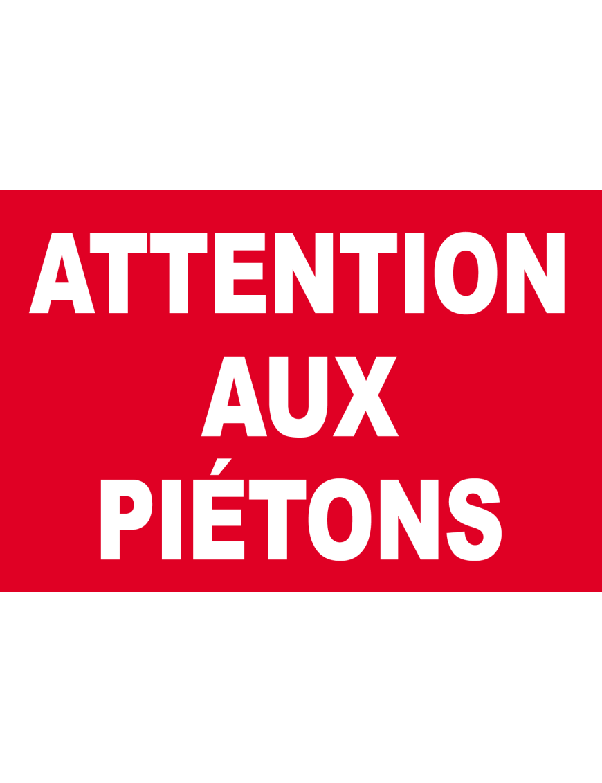 Attention aux piétons (30x20cm) - Sticker/autocollant