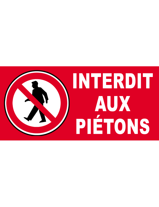 Interdit aux piétons (20x9cm) - Sticker/autocollant
