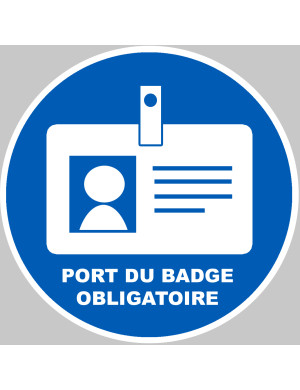 Port du badge obligatoire - 10x10cm - Sticker/autocollant