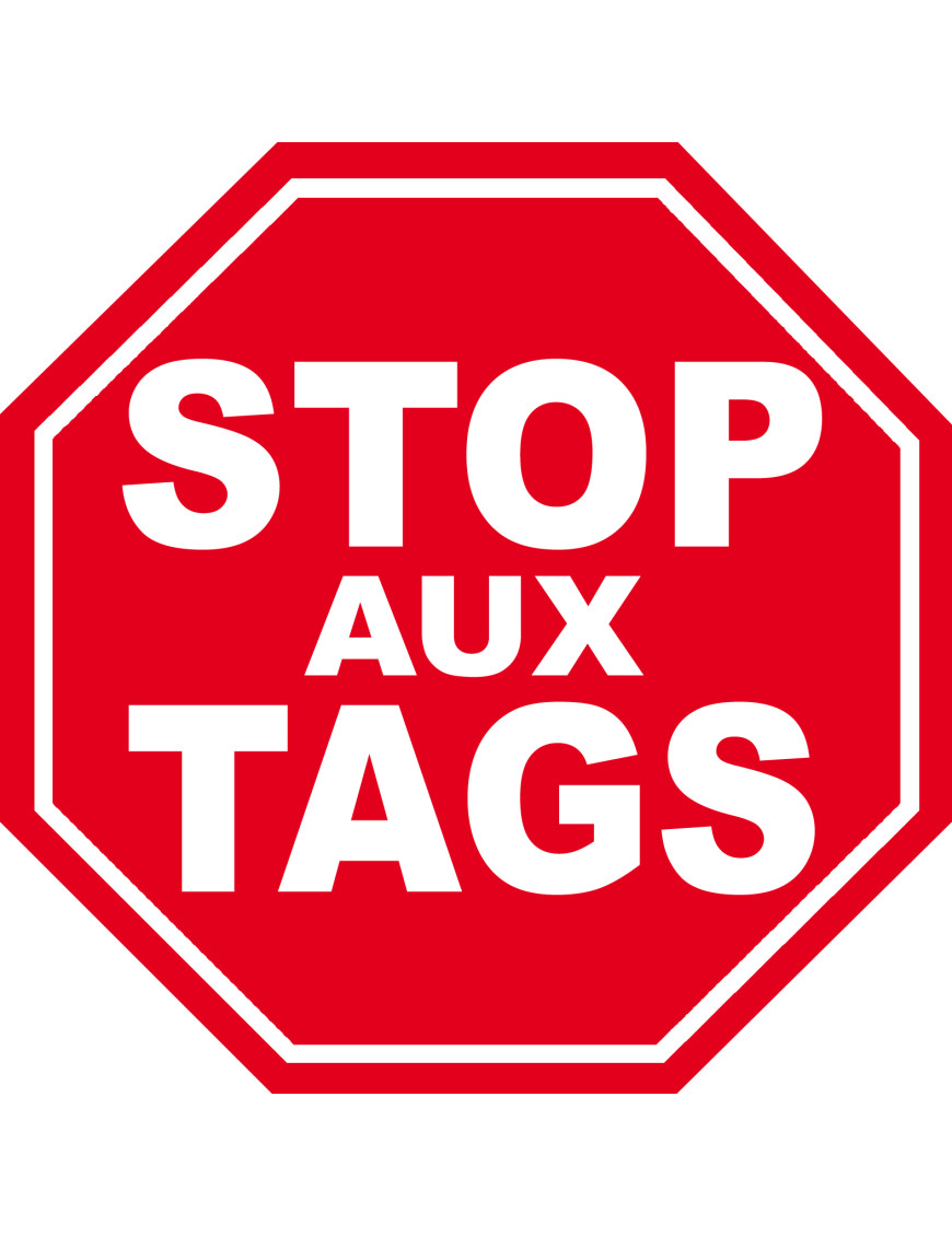 STOP AUX TAGS - 20cm - Sticker/autocollant