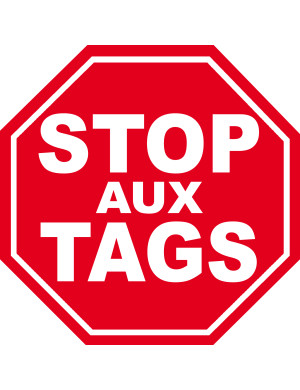 STOP AUX TAGS - 5cm - Sticker/autocollant