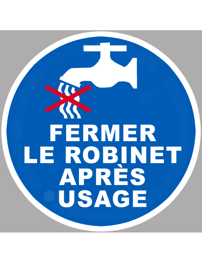 Fermer le robinet après usage - 5x5cm - Sticker/autocollant
