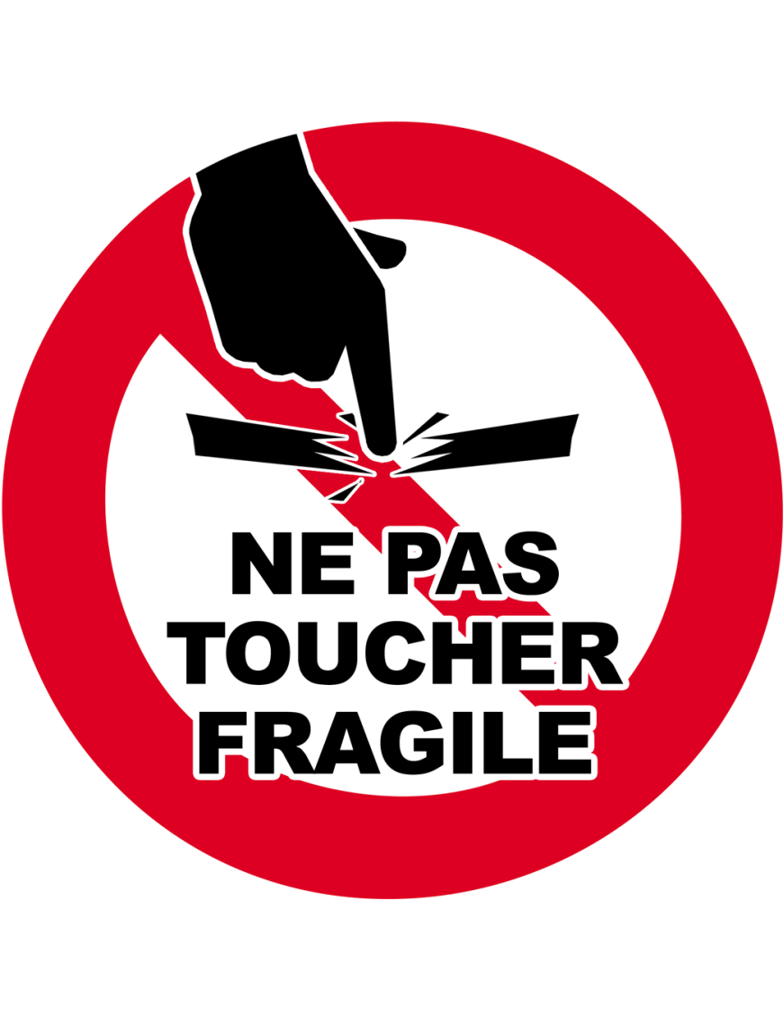 Ne pas toucher fragile - 15x15cm - Sticker/autocollant