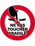 Ne pas toucher fragile - 10x10cm - Sticker/autocollant