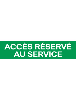 Accès réservé au service vert (15x3.5cm) - Sticker/autocollant