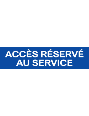 Accès réservé au service bleu (15x3.5cm) - Sticker/autocollant