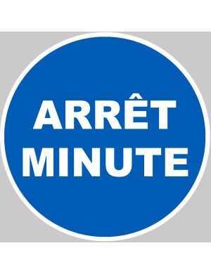 Arrêt minute - 5x5cm - Sticker/autocollant