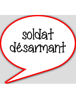 soldat désarmant - 10x9cm - sticker/autocollant