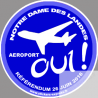 Oui au référendum pour l'aéroport de Notre Dame des Landes - 10cm - Sticker/autocollant